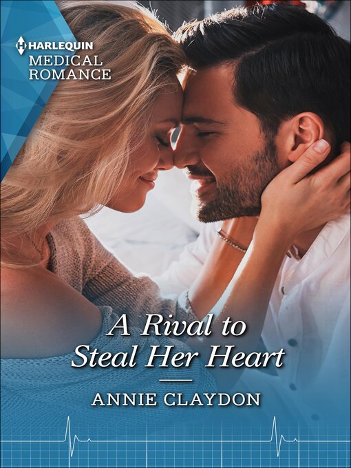 Title details for A Rival to Steal Her Heart by Annie Claydon - Available